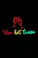 LED neon sign 'Vier het Laeve'